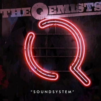 The Qemists - Soundsystem