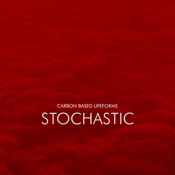 Carbon Based Lifeforms - Stochastic