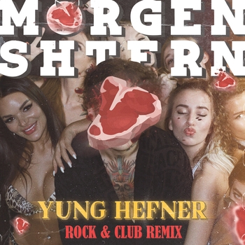 MORGENSHTERN - Yung Hefner МЯСО REMIX