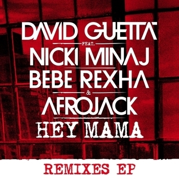 David Guetta, Afrojack, Bebe Rexha, Nicki Minaj - Hey Mama