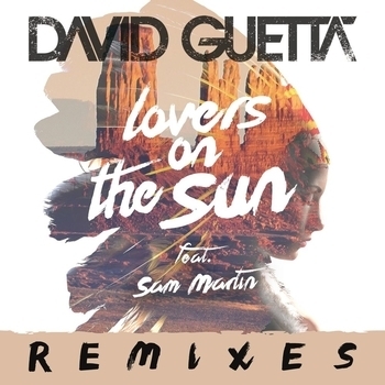 David Guetta - Lovers on the Sun
