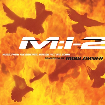 Hans Zimmer - «Миссия: невыполнима 2»