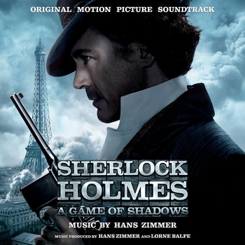 Hans Zimmer - Sherlock Holmes: A Game of Shadows