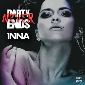 INNA - Party Never Ends, Pt. 2