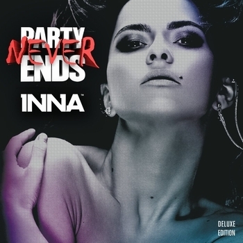 INNA - Party Never Ends, Pt. 1