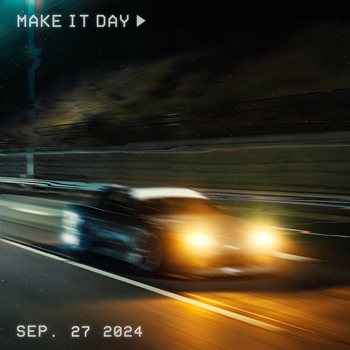 Autxmn Love, Errxrbaby, 3ntry - Make It Day