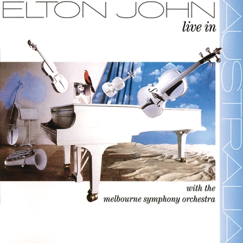 Elton John, James Newton Howard, Melbourne Symphony Orchestra - Live In Australia