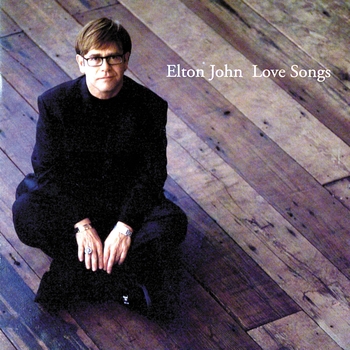 Elton John - Love Songs