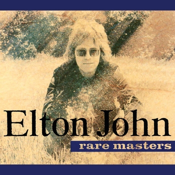 Elton John - Rare Masters
