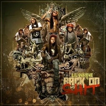Lil Wayne - Back on My Shit