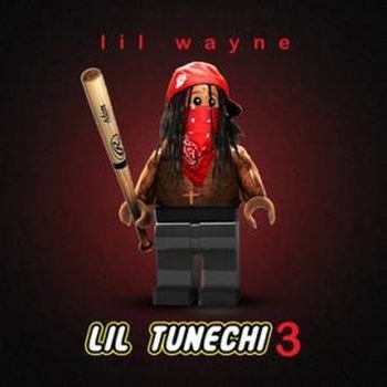Lil Wayne - Lil Tunechi 3