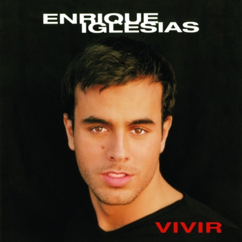 Enrique Iglesias - Vivir