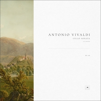 Антонио Вивальди, Classical Archive Stereo Arts - Cello Sonata in E Minor, RV 40