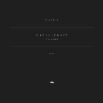 Антонио Вивальди, Classical Archive Stereo Arts - Violin Sonata in A Major, RV 31