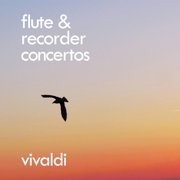 Антонио Вивальди - Vivaldi: Flute & Recorder Concertos