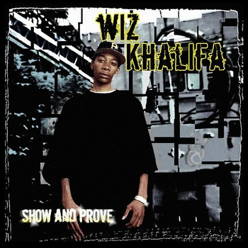 Wiz Khalifa - Show And Prove