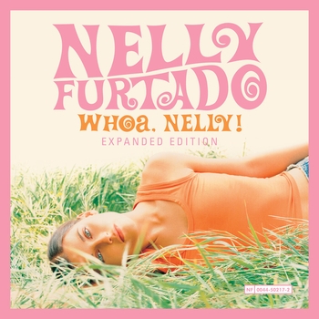 Nelly Furtado - Whoa, Nelly!