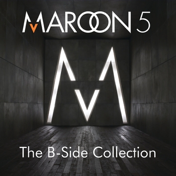 Maroon 5 - The B-Side Collection