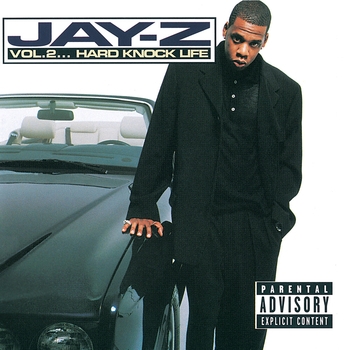 Jay-Z - Vol.2... Hard Knock Life