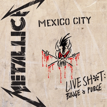 Metallica - Live Shit: Binge & Purge