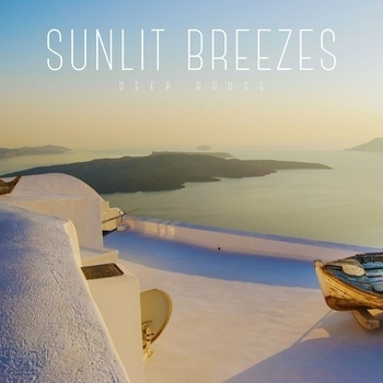 Deep House - Sunlit Breezes: Deep House Lounge