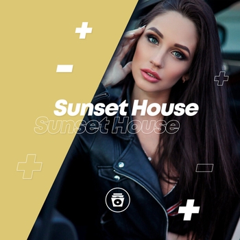 Deep House - Sunset House
