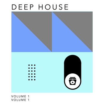 Deep House - Deep House, Volume 1