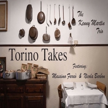 Massimo Faraò, KENNY MARTIN, Nicola Barbon - Torino Takes