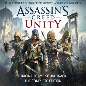 Sarah Schachner, Jesper Kyd, Chris Tilton, Ryan Amon - Assassin's Creed Unity