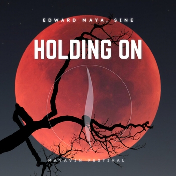 Edward Maya, Sine - Holding on (Mayavin Festival)