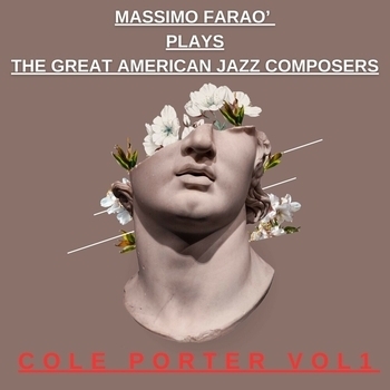 Massimo Faraò, Davide Palladin, Nicola Barbon, Bobo Facchinetti - Massimo Farao' Plays the Great American Jazz Composers - Cole Porter Vo