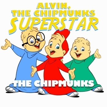 Alvin And The Chipmunks - Alvin, the Chipmunks Superstar