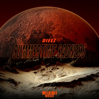 Dieez - Summertime Sadness