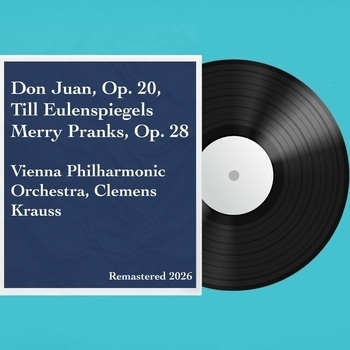 Wiener Philharmoniker, Clemens Krauss - Don Juan, Op. 20, Till Eulenspiegels Merry Pranks, Op. 28