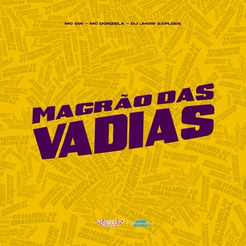 Magrão das Vadias (2026)