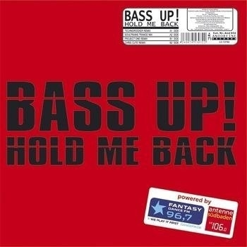 Hold Me Back (Shut & Up Bootleg Mix)