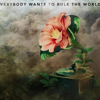 Everybody Wants To Rule The World