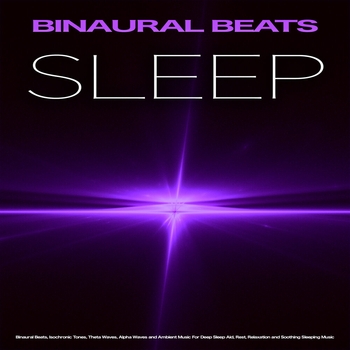 Binaural Beats Deep Sleep